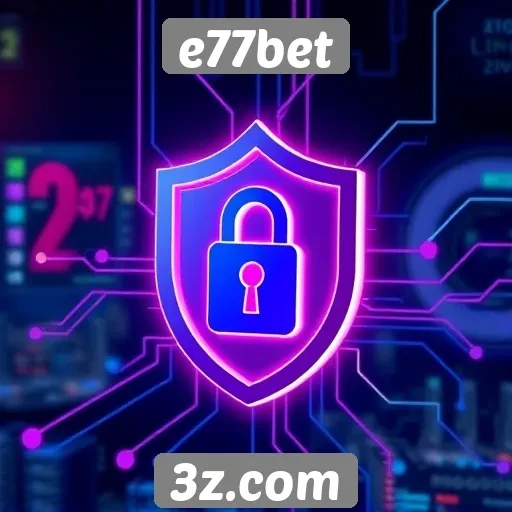 Recursos de segurança do site e77bet analisados