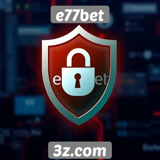 Avaliação de segurança do site e77bet em foco